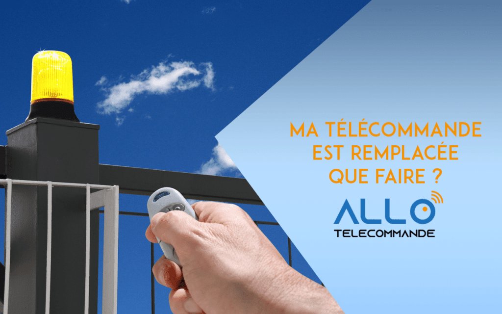 MA TÉLÉCOMMANDE EST REMPLACÉE, QUE FAIRE_