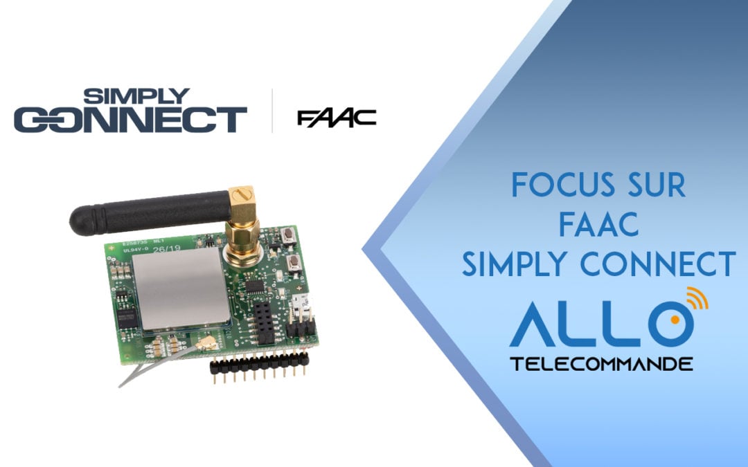 Simply Connect, la solution made-in FAAC  