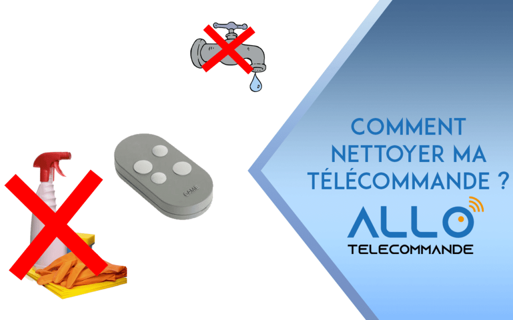 Comment nettoyer ma télécommande ?