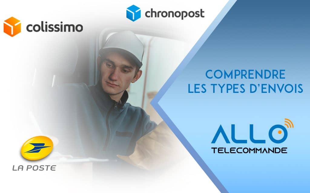 COMPRENDRE LES TYPES D'ENVOIS